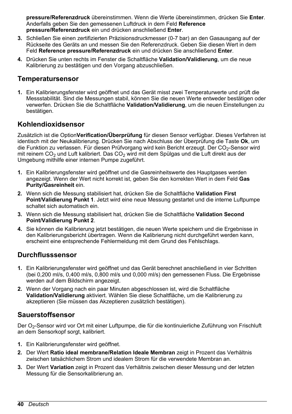 Temperatursensor, Kohlendioxidsensor, Durchflusssensor | Sauerstoffsensor, Sensors wie in | Hach-Lange ORBISPHERE 6110 Basic User Manual User Manual | Page 40 / 302