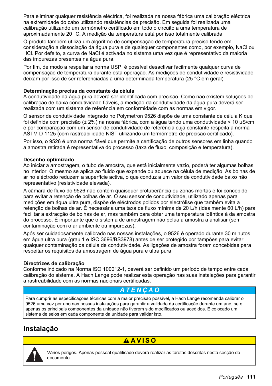 Determinação precisa da constante da célula, Desenho optimizado, Directrizes de calibração | Instalação | Hach-Lange POLYMETRON 9526 User Manual | Page 111 / 224