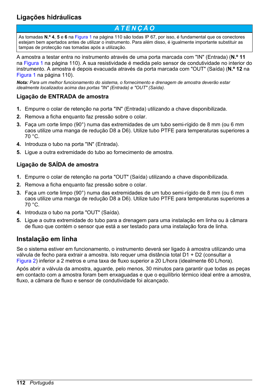 Ligações hidráulicas, Ligação de entrada de amostra, Ligação de saída de amostra | Instalação em linha | Hach-Lange POLYMETRON 9526 User Manual | Page 112 / 224