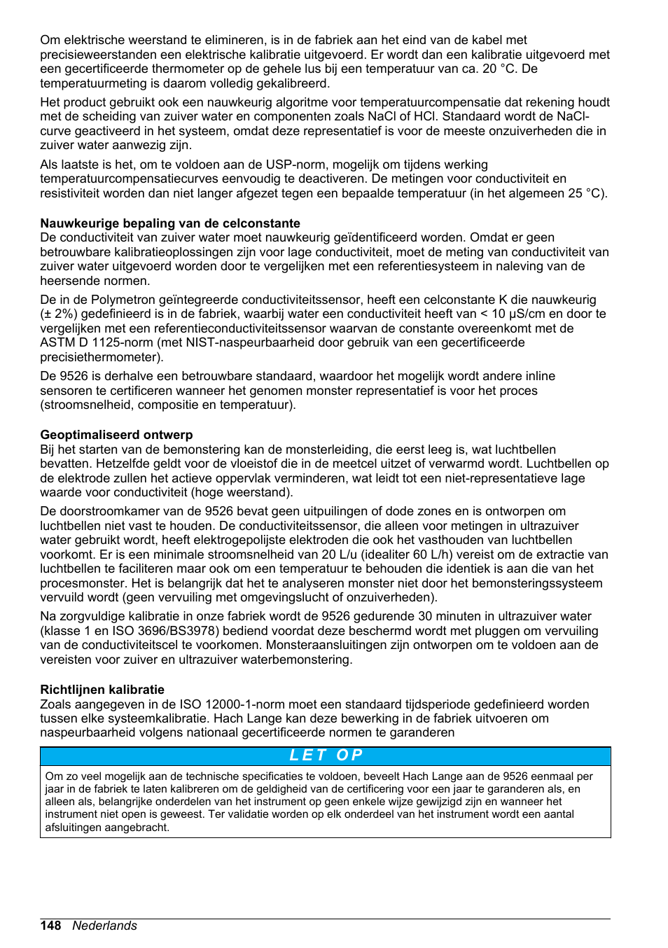 Nauwkeurige bepaling van de celconstante, Geoptimaliseerd ontwerp, Richtlijnen kalibratie | Hach-Lange POLYMETRON 9526 User Manual | Page 148 / 224