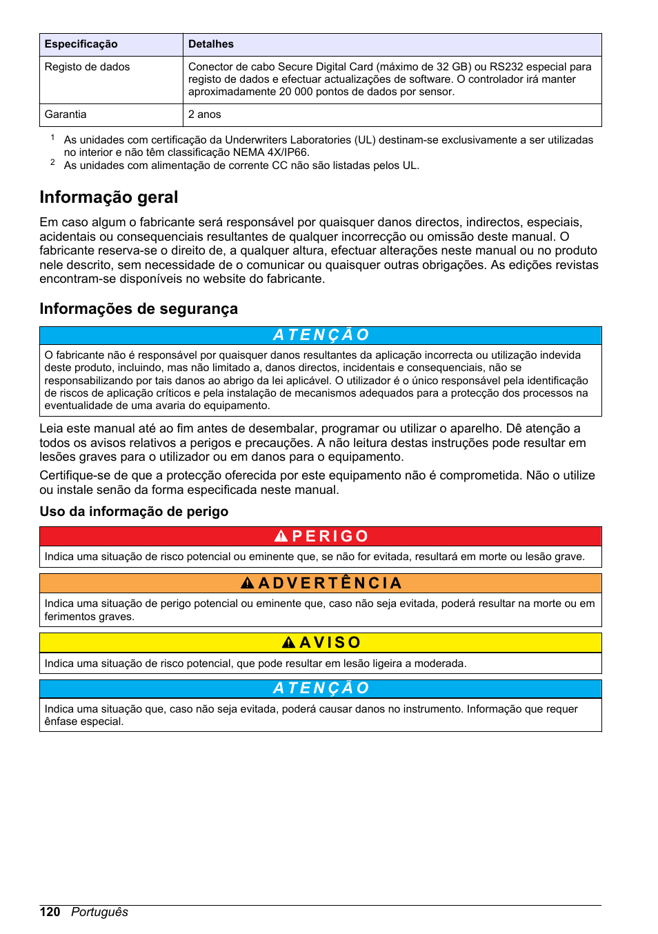 Informação geral, Informações de segurança, Uso da informação de perigo | Hach-Lange POLYMETRON 9523 Basic User Manual User Manual | Page 120 / 254