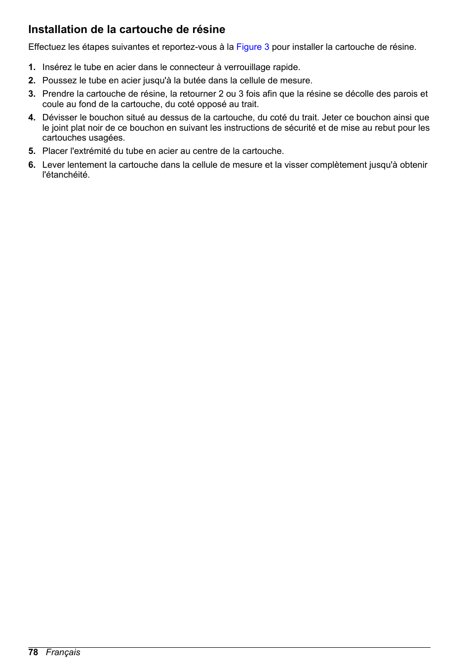 Installation de la cartouche de résine | Hach-Lange POLYMETRON 9523 Basic User Manual User Manual | Page 78 / 254