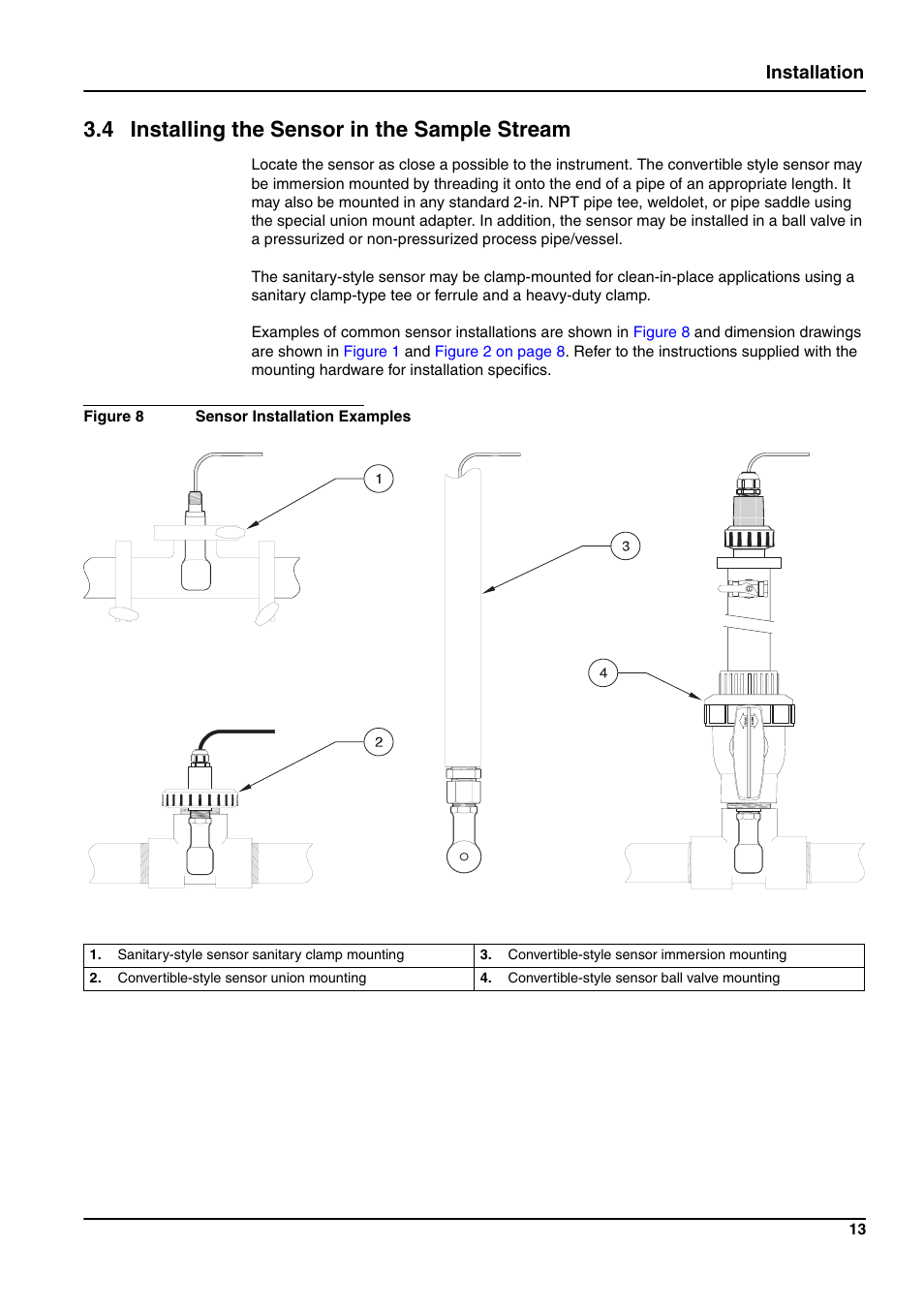 4 installing the sensor in the sample stream, Installation | Hach-Lange 3705 sc User Manual | Page 15 / 38