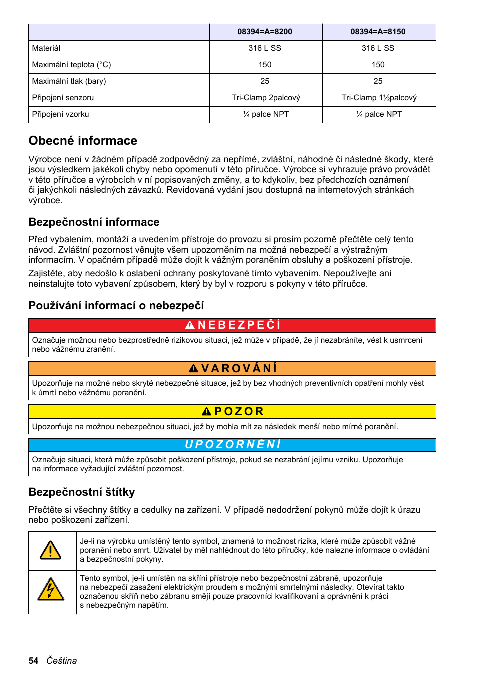 Obecné informace, Bezpečnostní informace, Používání informací o nebezpečí | Bezpečnostní štítky | Hach-Lange POLYMETRON 83xx Basic User Manual User Manual | Page 54 / 124