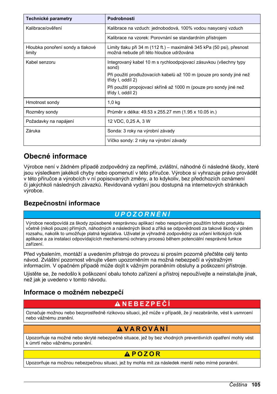 Obecné informace, Bezpečnostní informace, Informace o možném nebezpečí | Na straně | Hach-Lange LDO Sensor User Manual | Page 105 / 394