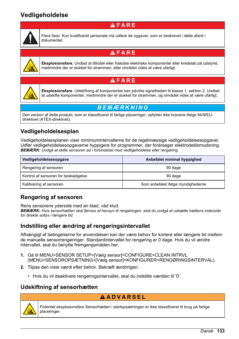 Vedligeholdelse, Vedligeholdelsesplan, Rengøring af sensoren | Indstilling eller ændring af rengøringsintervallet, Udskiftning af sensorhætten, F a r e | Hach-Lange LDO Sensor User Manual | Page 133 / 394