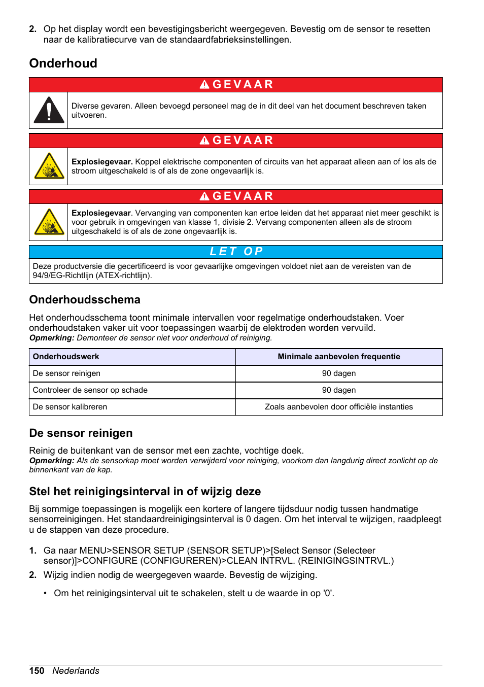 Onderhoud, Onderhoudsschema, De sensor reinigen | Stel het reinigingsinterval in of wijzig deze | Hach-Lange LDO Sensor User Manual | Page 150 / 394