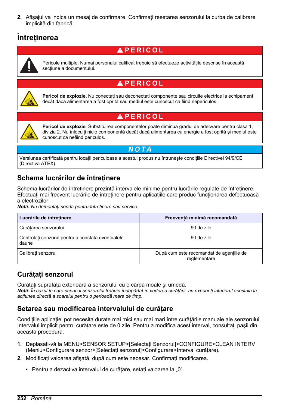 Întreţinerea, Schema lucrărilor de întreţinere, Curăţaţi senzorul | Setarea sau modificarea intervalului de curăţare, N o t ã | Hach-Lange LDO Sensor User Manual | Page 252 / 394