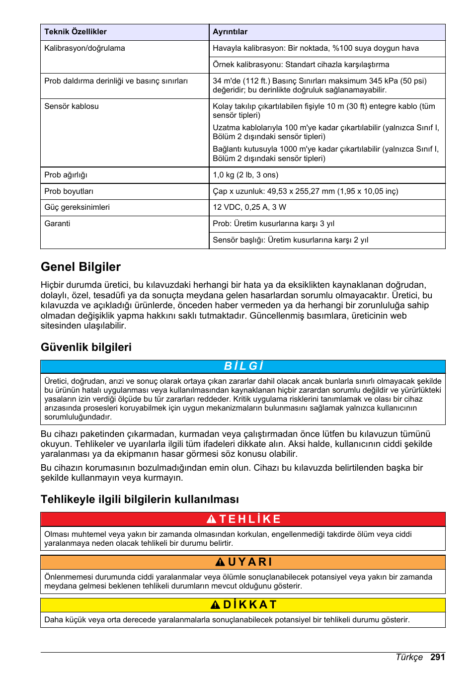Genel bilgiler, Güvenlik bilgileri, Tehlikeyle ilgili bilgilerin kullanılması | Sayfa 291 | Hach-Lange LDO Sensor User Manual | Page 291 / 394
