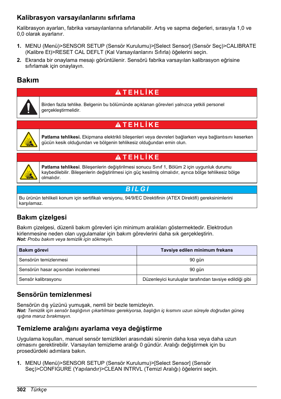 Kalibrasyon varsayılanlarını sıfırlama, Bakım, Bakım çizelgesi | Sensörün temizlenmesi, Temizleme aralığını ayarlama veya değiştirme | Hach-Lange LDO Sensor User Manual | Page 302 / 394