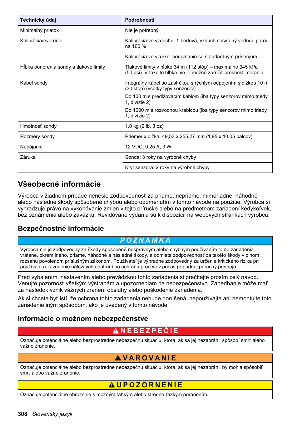 Všeobecné informácie, Bezpečnostné informácie, Informácie o možnom nebezpečenstve | Na strane 308 | Hach-Lange LDO Sensor User Manual | Page 308 / 394