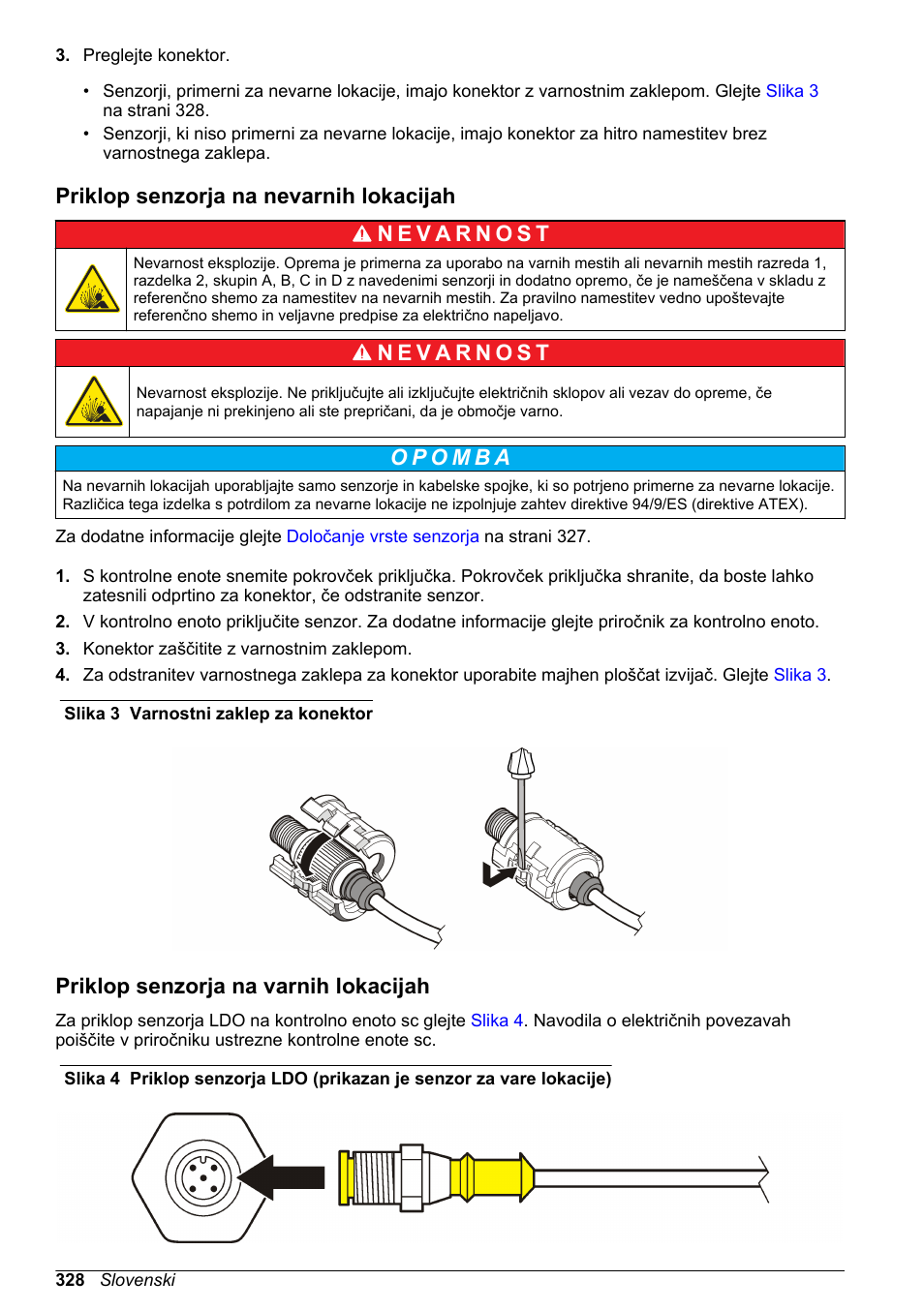 Priklop senzorja na nevarnih lokacijah, Priklop senzorja na varnih lokacijah | Hach-Lange LDO Sensor User Manual | Page 328 / 394