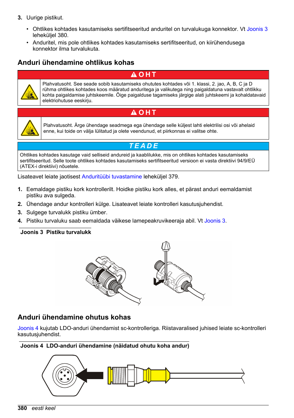 Anduri ühendamine ohtlikus kohas, Anduri ühendamine ohutus kohas, Anduri ühendamine ohtlikus kohas o h t | O h t | Hach-Lange LDO Sensor User Manual | Page 380 / 394