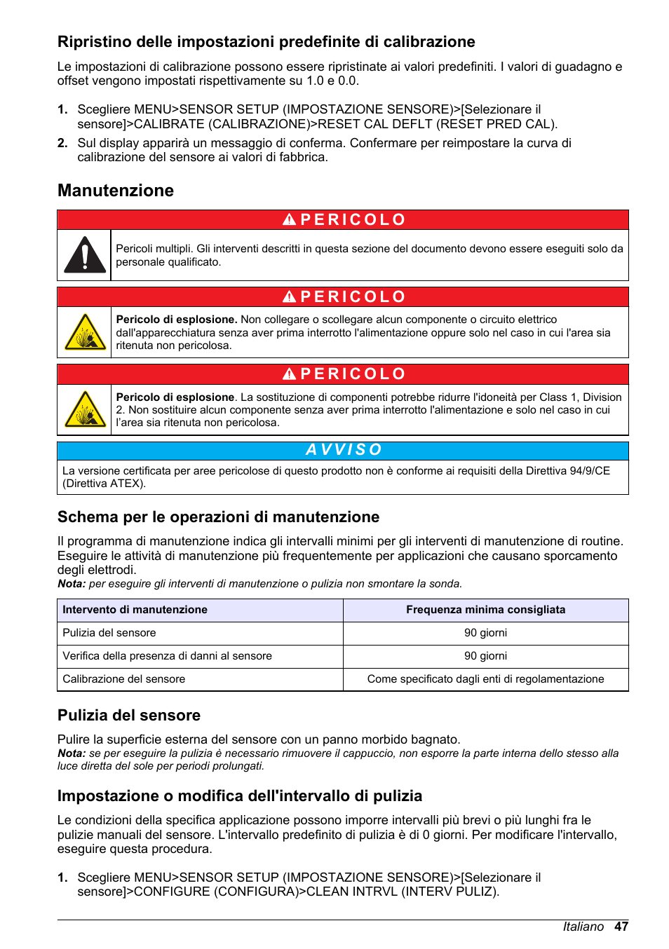 Manutenzione, Schema per le operazioni di manutenzione, Pulizia del sensore | Impostazione o modifica dell'intervallo di pulizia | Hach-Lange LDO Sensor User Manual | Page 47 / 394