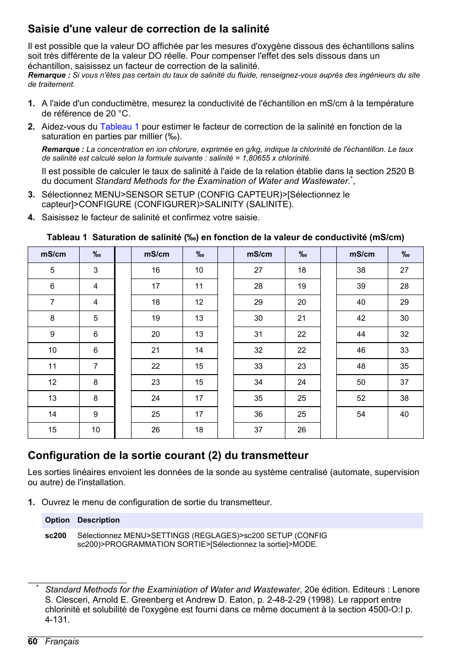 Saisie d'une valeur de correction de la salinité, Pour en savoir plus, reportez-vous à la section, Saisie d'une valeur de correction | De la salinité | Hach-Lange LDO Sensor User Manual | Page 60 / 394