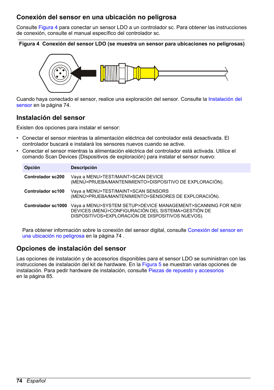 Conexión del sensor en una ubicación no peligrosa, Instalación del sensor, Opciones de instalación del sensor | Hach-Lange LDO Sensor User Manual | Page 74 / 394