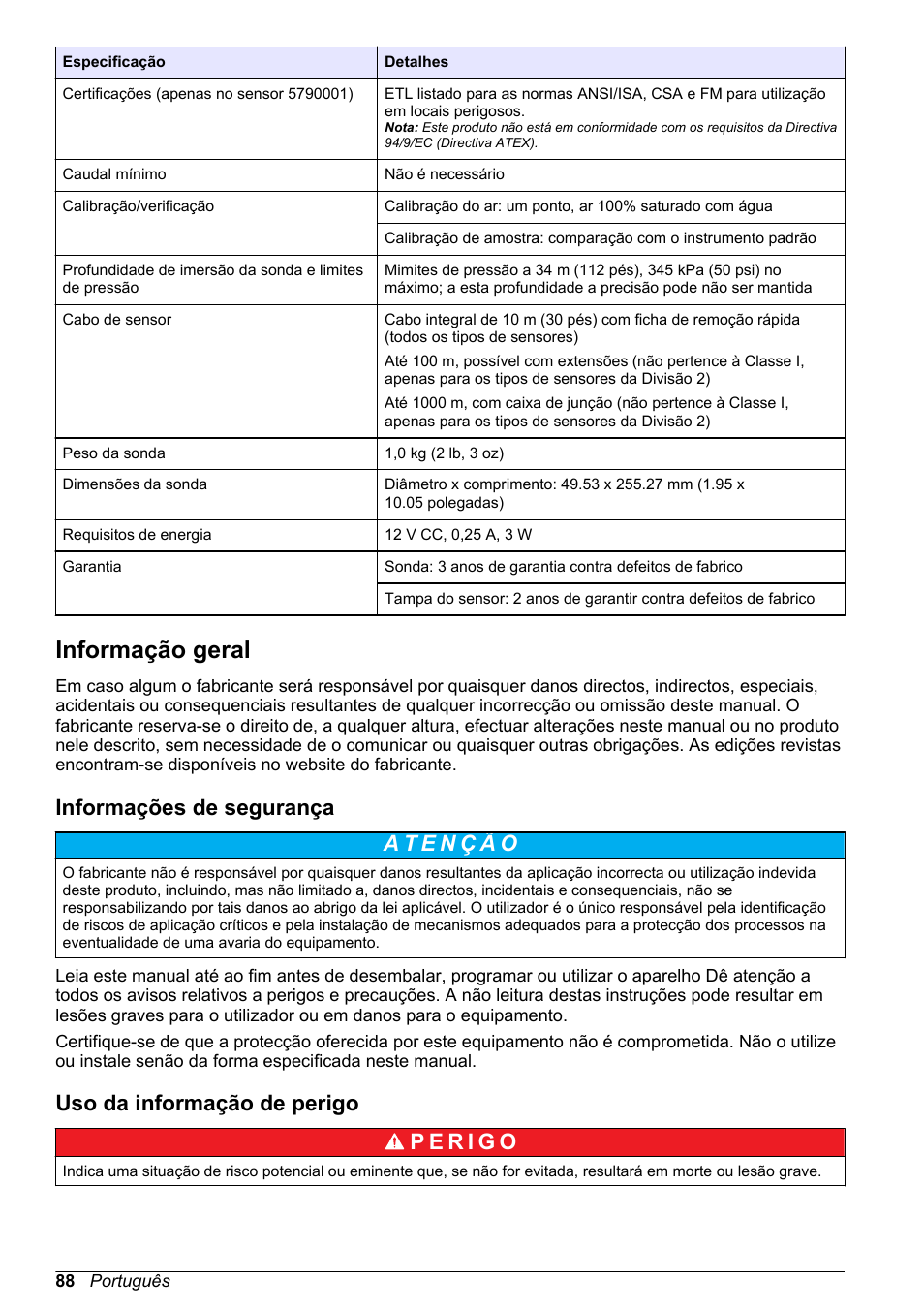 Informação geral, Informações de segurança, Uso da informação de perigo | Hach-Lange LDO Sensor User Manual | Page 88 / 394
