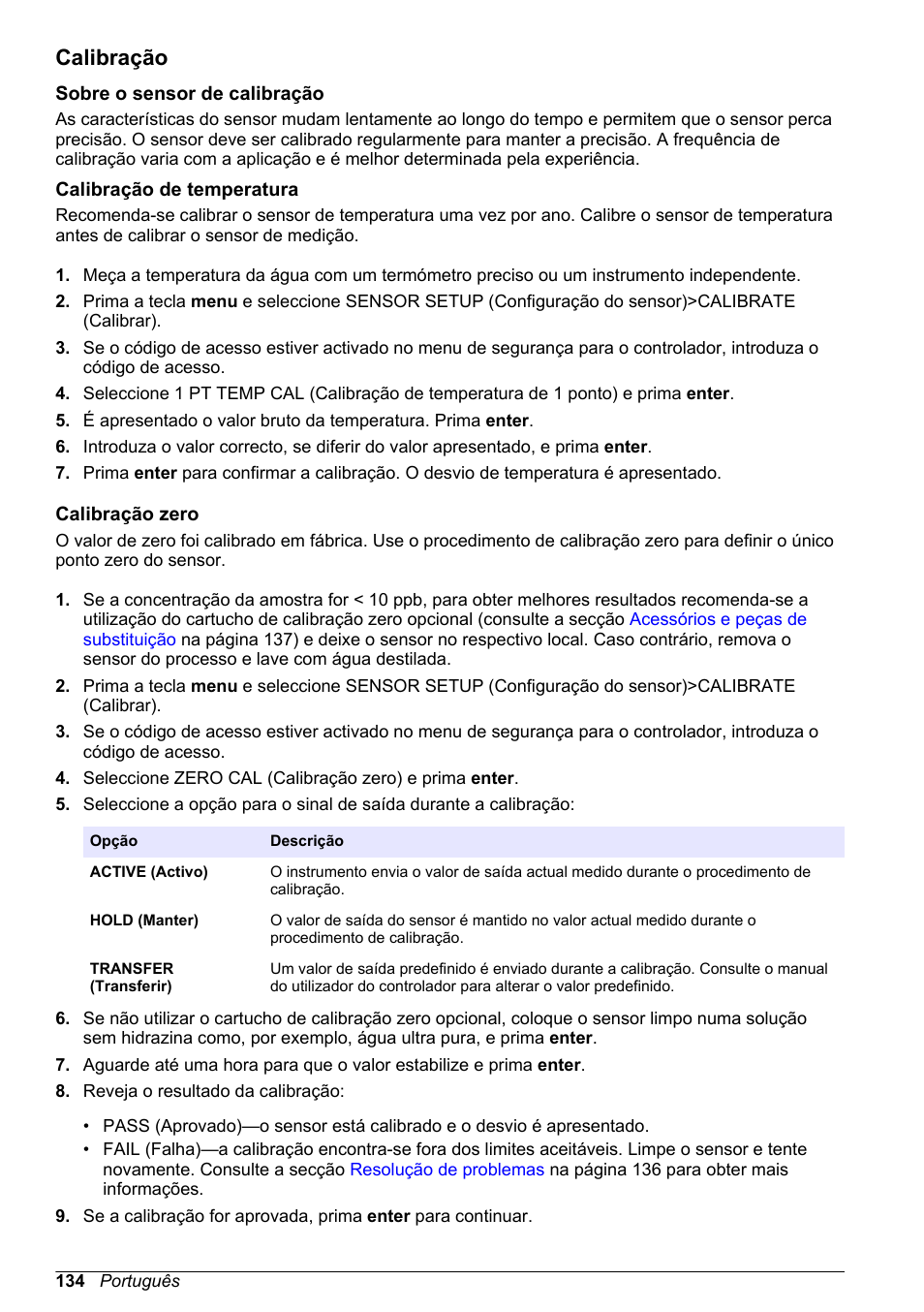 Calibração, Sobre o sensor de calibração, Calibração de temperatura | Calibração zero | Hach-Lange POLYMETRON 9586 User Manual | Page 134 / 252