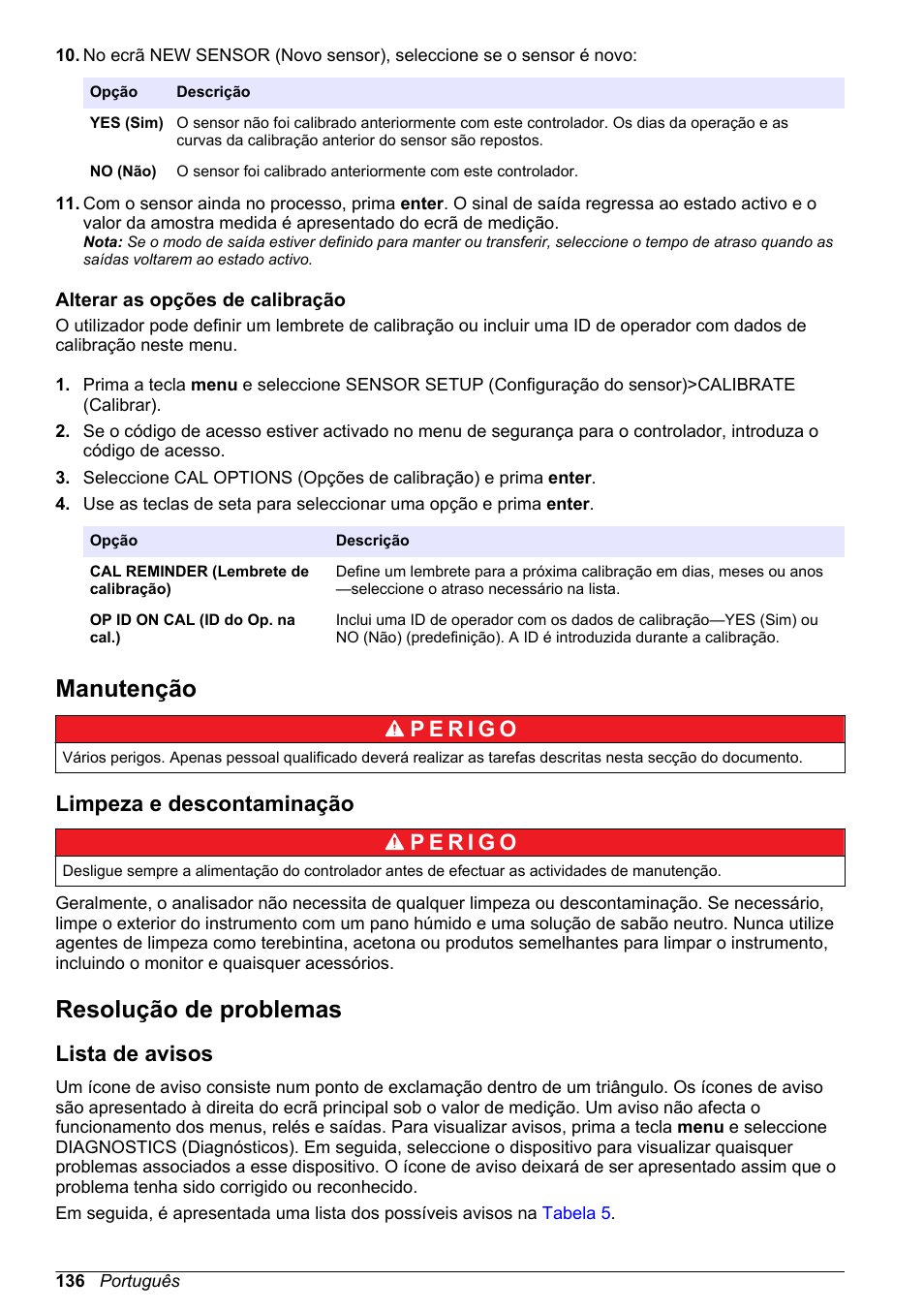 Alterar as opções de calibração, Manutenção, Limpeza e descontaminação | Resolução de problemas, Lista de avisos, Alterar as opções de, Calibração, Novamente. consulte a secção | Hach-Lange POLYMETRON 9586 User Manual | Page 136 / 252