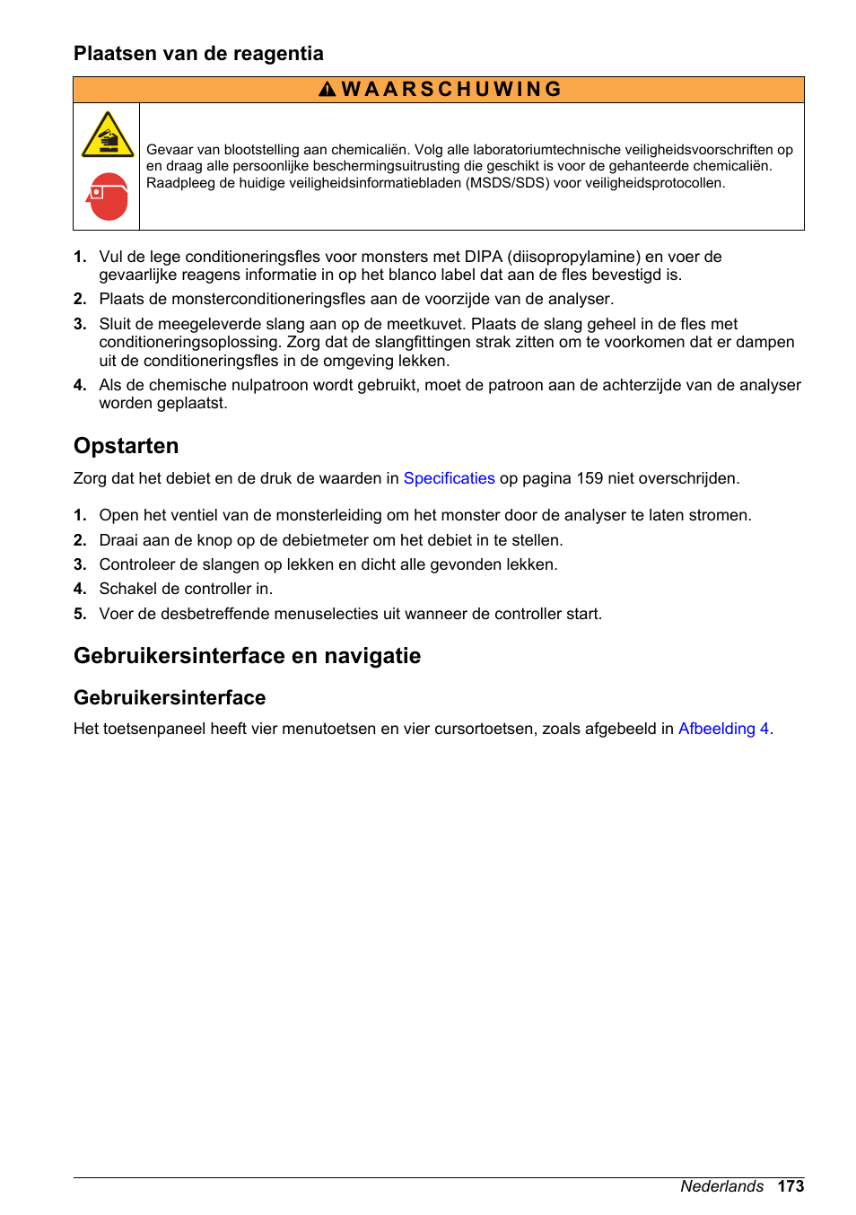 Plaatsen van de reagentia, Opstarten, Gebruikersinterface en navigatie | Gebruikersinterface | Hach-Lange POLYMETRON 9586 User Manual | Page 173 / 252