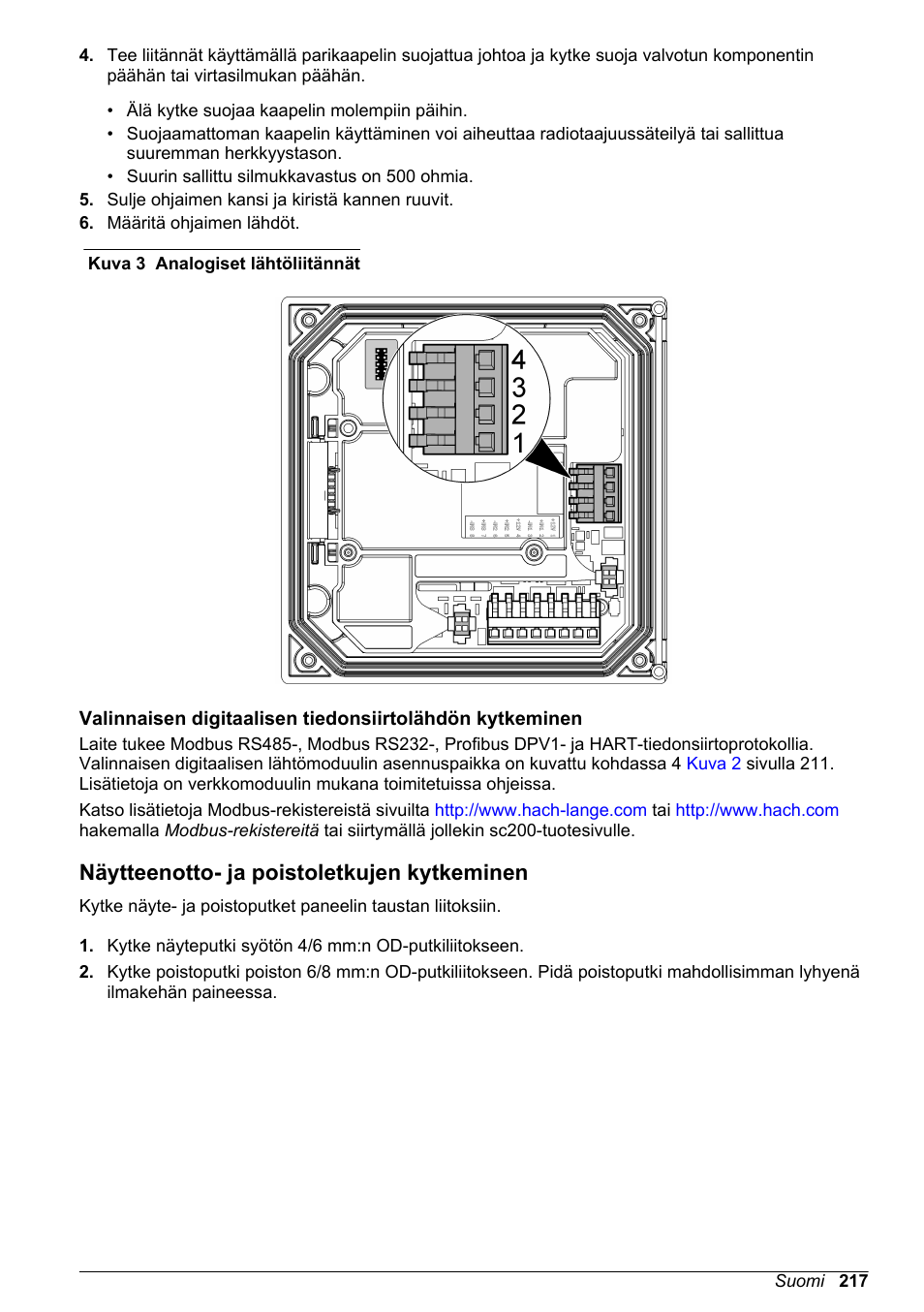 Näytteenotto- ja poistoletkujen kytkeminen, Kuva 3, Näitä lähtöliitäntöjä käytetään | Kytke johtoliitännät ohjaimeen, ks, Huomautus | Hach-Lange POLYMETRON 9586 User Manual | Page 217 / 252