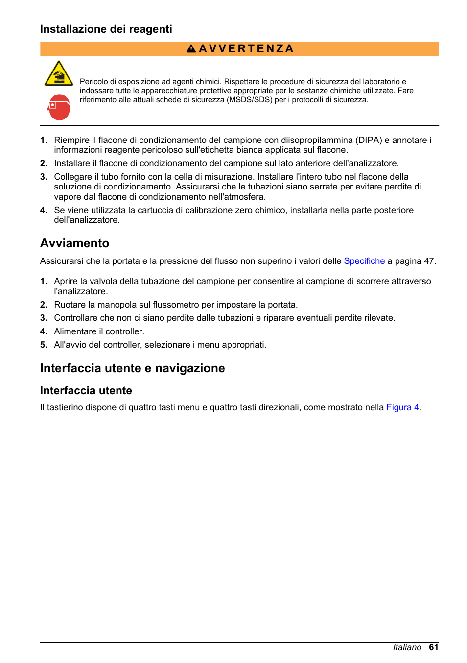 Installazione dei reagenti, Avviamento, Interfaccia utente e navigazione | Interfaccia utente | Hach-Lange POLYMETRON 9586 User Manual | Page 61 / 252