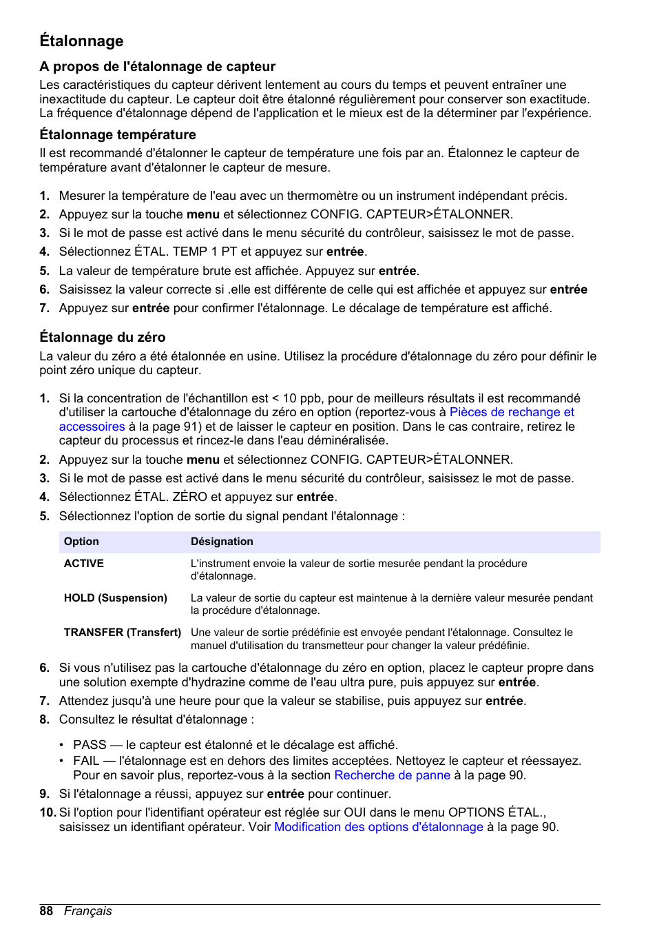 Étalonnage, A propos de l'étalonnage de capteur, Étalonnage température | Étalonnage du zéro | Hach-Lange POLYMETRON 9586 User Manual | Page 88 / 252