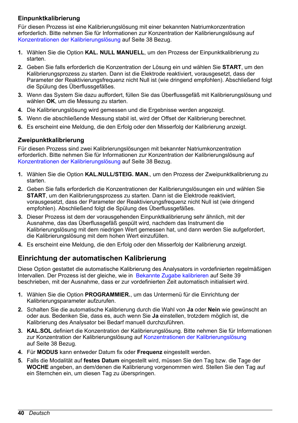 Einpunktkalibrierung, Zweipunktkalibrierung, Einrichtung der automatischen kalibrierung | Oder, Auf seite 40), Einrichtung der automatischen, Kalibrierung | Hach-Lange POLYMETRON 9245 Basic User Manual User Manual | Page 40 / 110