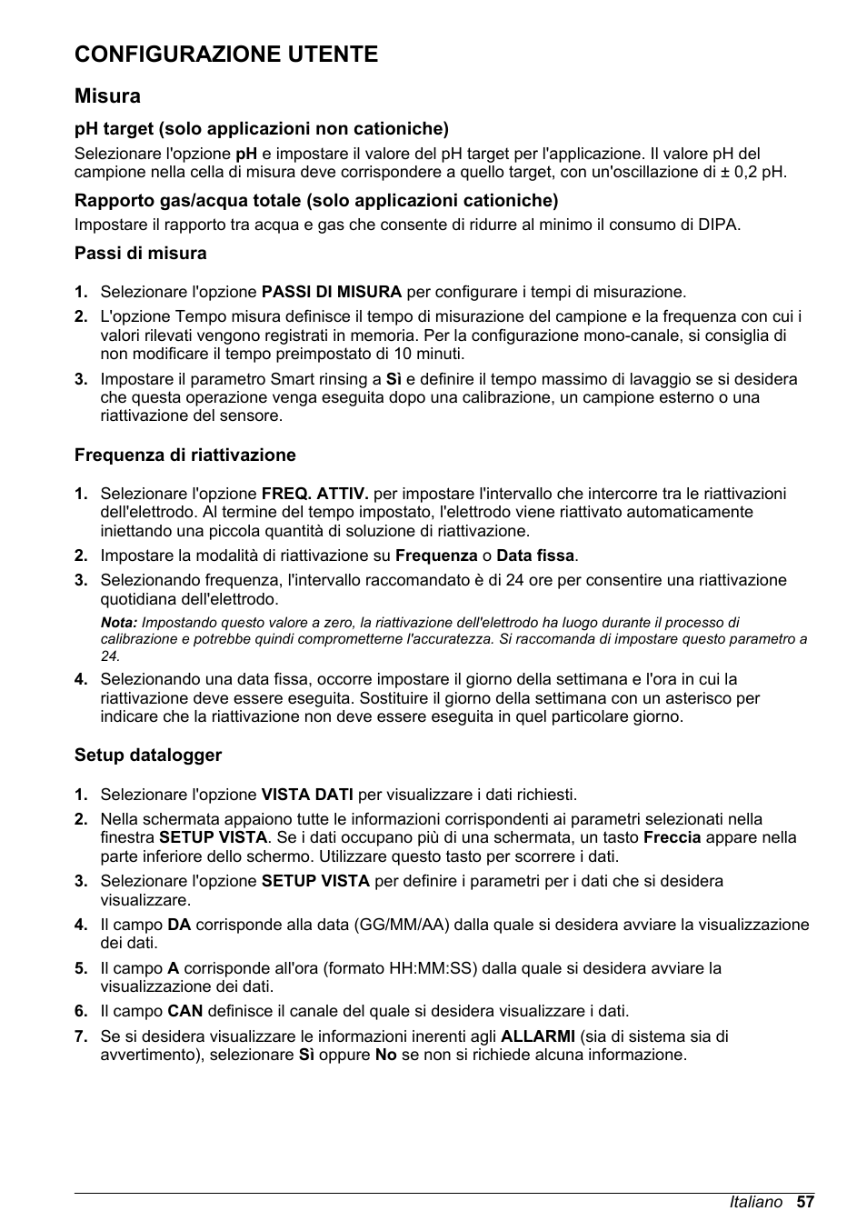 Configurazione utente, Misura, Ph target (solo applicazioni non cationiche) | Passi di misura, Frequenza di riattivazione, Setup datalogger, Nell'analizzatore come descritto in | Hach-Lange POLYMETRON 9245 Basic User Manual User Manual | Page 57 / 110