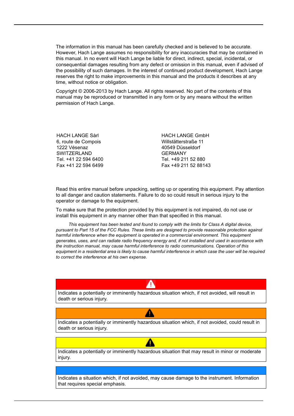 Section 1 general information, 1 disclaimer, 2 contact information | 3 safety information, 1 use of hazard information, 2 contact information 1.3 safety information | Hach-Lange POLYMETRON 9245 User Manual User Manual | Page 7 / 132