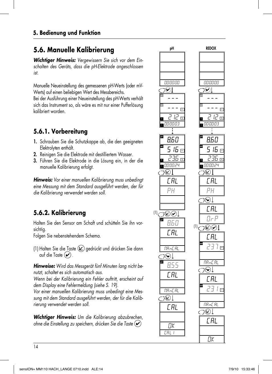 Manuelle kalibrierung, Vorbereitung, Kalibrierung | Bedienung und funktion, Halten sie die taste, Gedrückt und drücken sie dann auf die taste | Hach-Lange SENSION+ MM110 User Manual | Page 40 / 74