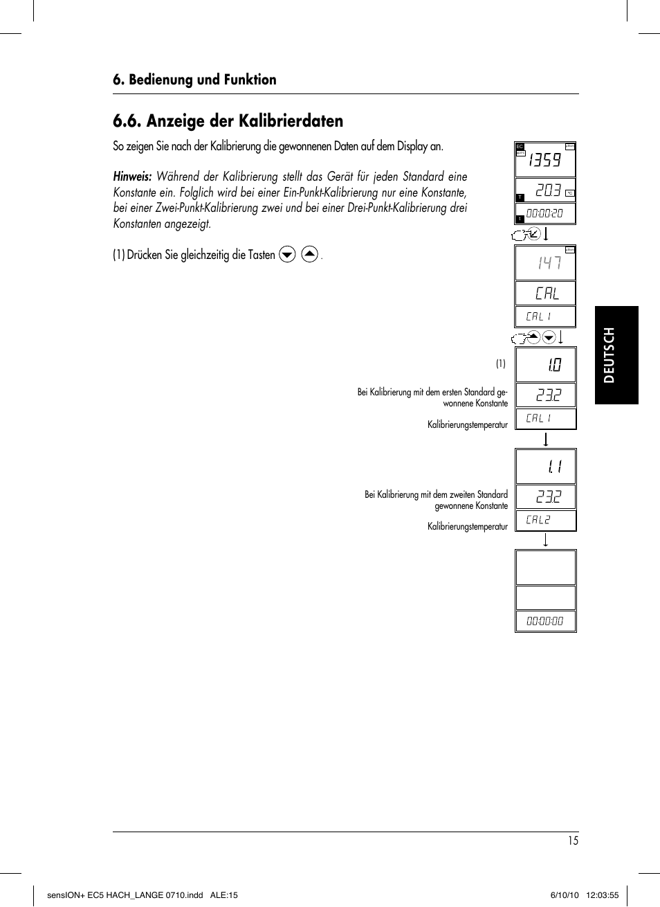 Anzeige der kalibrierdaten, Bedienung und funktion deutsch, Drücken sie gleichzeitig die tasten | Hach-Lange SENSION+ EC5 User Manual | Page 41 / 74