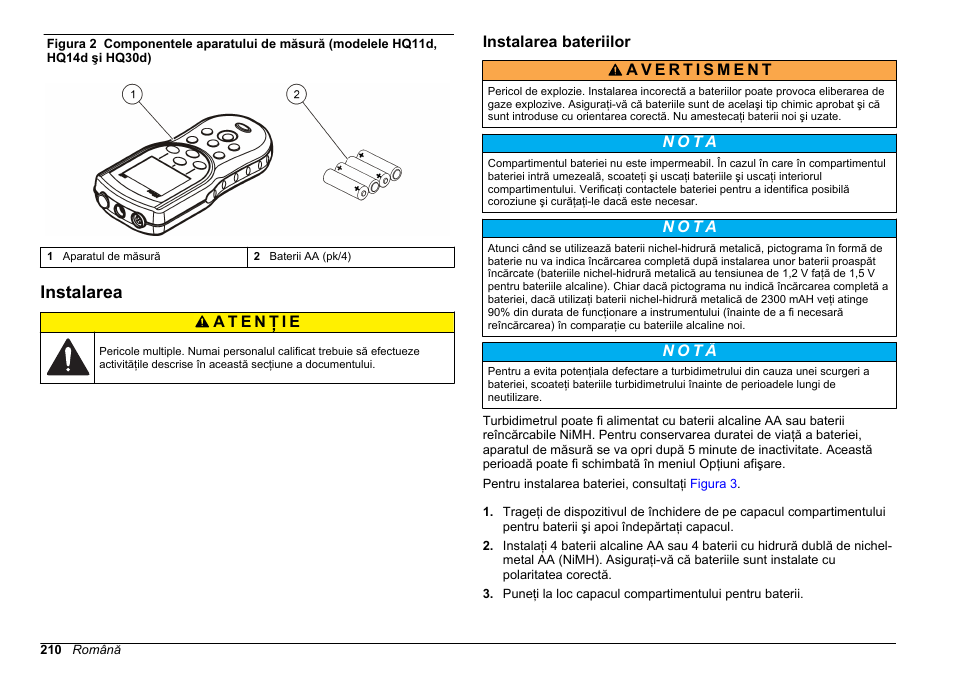 Instalarea, Instalarea bateriilor, Figura 2 | Pentru a vă asigura că toate | Hach-Lange HQ30D Basic User Manual User Manual | Page 210 / 354