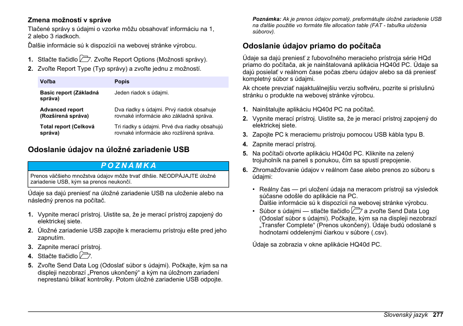 Zmena možností v správe, Odoslanie údajov na úložné zariadenie usb, Odoslanie údajov priamo do počítača | Hach-Lange HQ30D Basic User Manual User Manual | Page 277 / 354