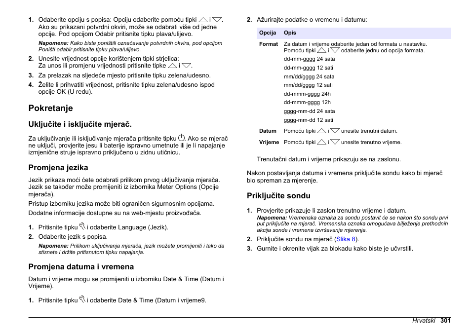 Pokretanje, Uključite i isključite mjerač, Promjena jezika | Promjena datuma i vremena, Priključite sondu | Hach-Lange HQ30D Basic User Manual User Manual | Page 301 / 354