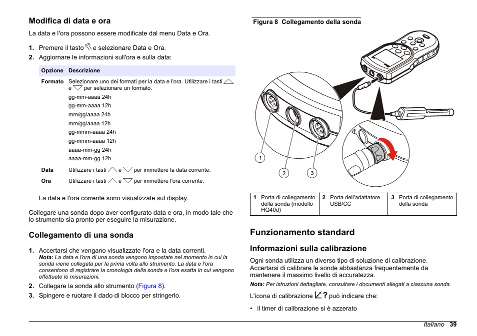 Modifica di data e ora, Collegamento di una sonda, Funzionamento standard | Informazioni sulla calibrazione | Hach-Lange HQ30D Basic User Manual User Manual | Page 39 / 354