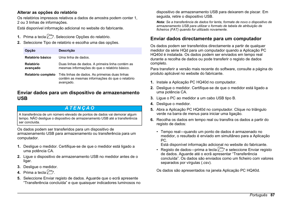Alterar as opções do relatório, Enviar dados directamente para um computador | Hach-Lange HQ30D Basic User Manual User Manual | Page 87 / 354