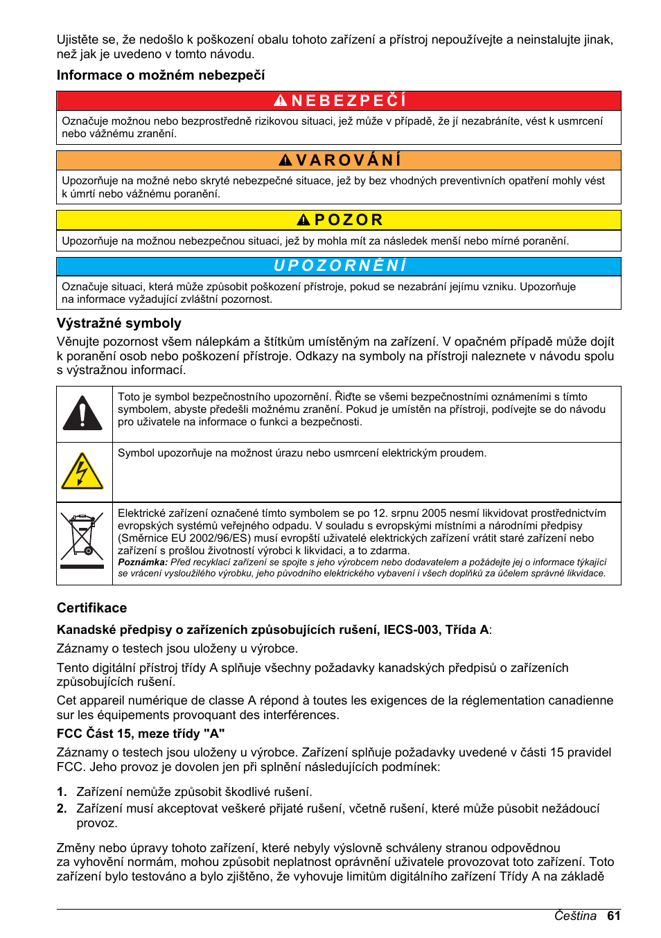 Informace o možném nebezpečí, Výstražné symboly, Certifikace | Hach-Lange H170 User Manual User Manual | Page 61 / 134