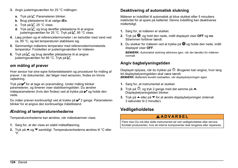 Om måling af prøver, Ændring af temperaturenhederne, Deaktivering af automatisk slukning | Angiv bagbelysningstiden, Vedligeholdelse | Hach-Lange SENSION+, Portable Meter, LPG2500 User Manual | Page 124 / 388