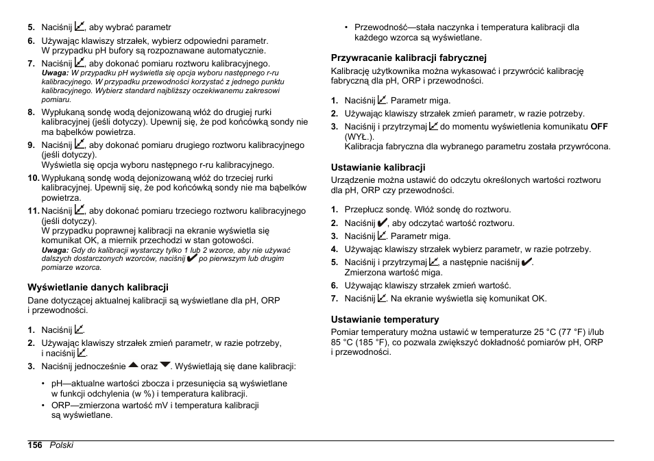 Wyświetlanie danych kalibracji, Przywracanie kalibracji fabrycznej, Ustawianie kalibracji | Ustawianie temperatury | Hach-Lange SENSION+, Portable Meter, LPG2500 User Manual | Page 156 / 388