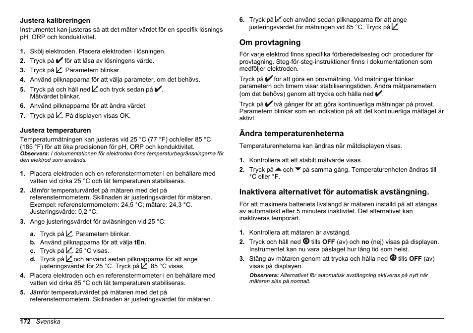 Justera kalibreringen, Justera temperaturen, Om provtagning | Ändra temperaturenheterna, Inaktivera alternativet för automatisk avstängning | Hach-Lange SENSION+, Portable Meter, LPG2500 User Manual | Page 172 / 388