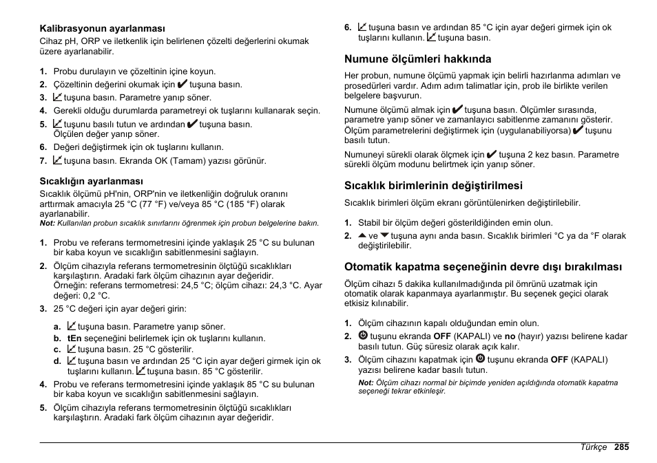 Kalibrasyonun ayarlanması, Sıcaklığın ayarlanması, Numune ölçümleri hakkında | Sıcaklık birimlerinin değiştirilmesi | Hach-Lange SENSION+, Portable Meter, LPG2500 User Manual | Page 285 / 388