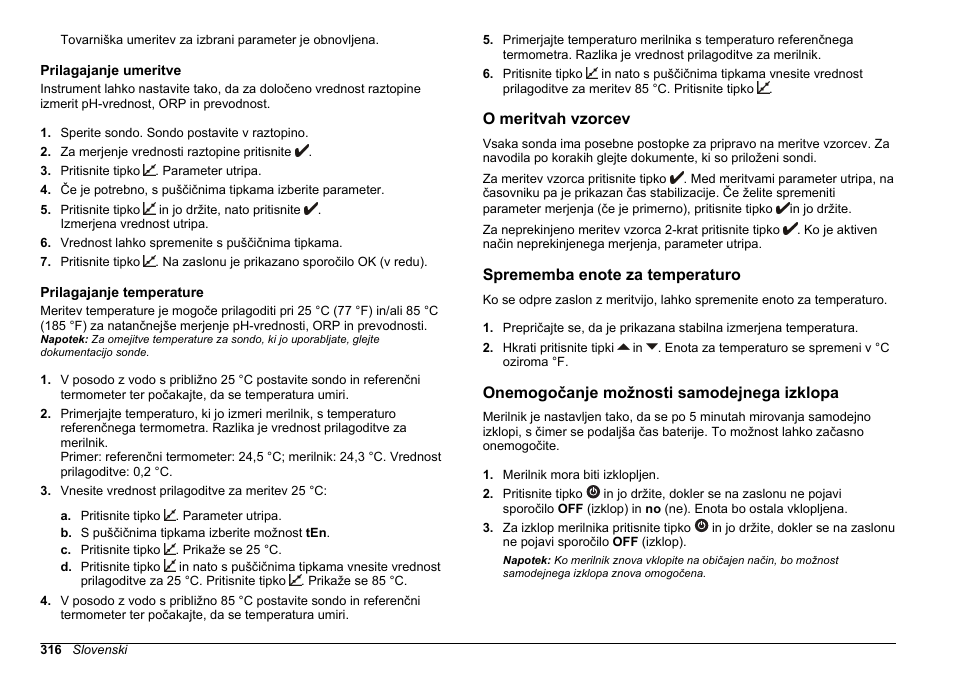 Prilagajanje umeritve, Prilagajanje temperature, O meritvah vzorcev | Sprememba enote za temperaturo, Onemogočanje možnosti samodejnega izklopa | Hach-Lange SENSION+, Portable Meter, LPG2500 User Manual | Page 316 / 388