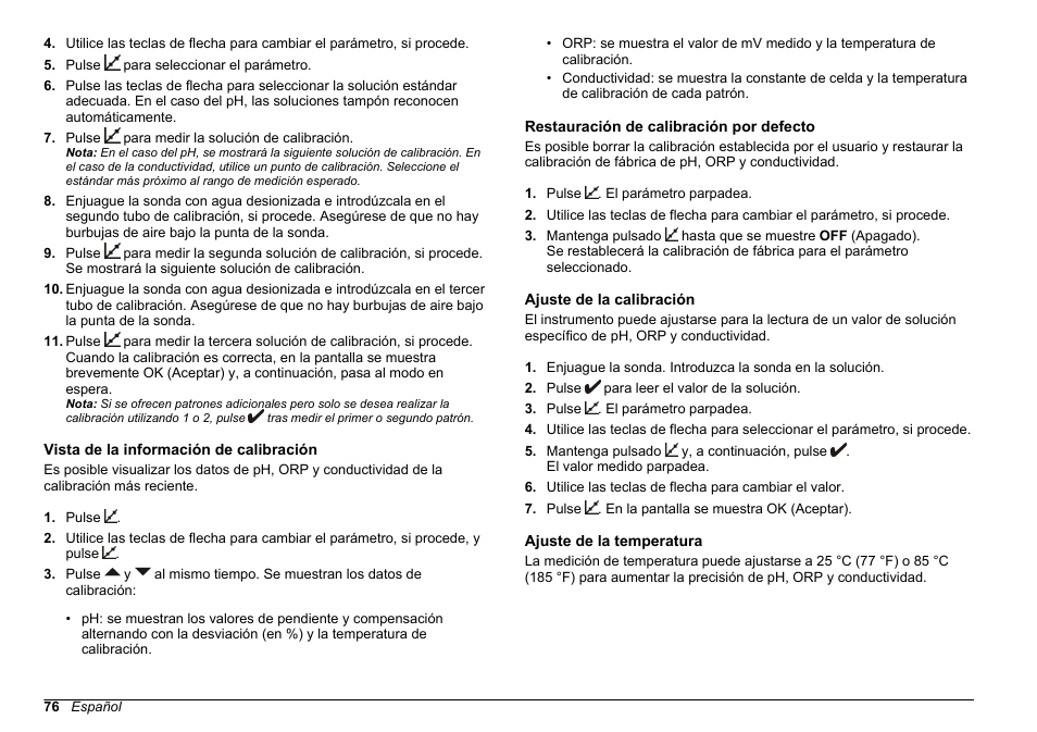Vista de la información de calibración, Restauración de calibración por defecto, Ajuste de la calibración | Ajuste de la temperatura | Hach-Lange SENSION+, Portable Meter, LPG2500 User Manual | Page 76 / 388