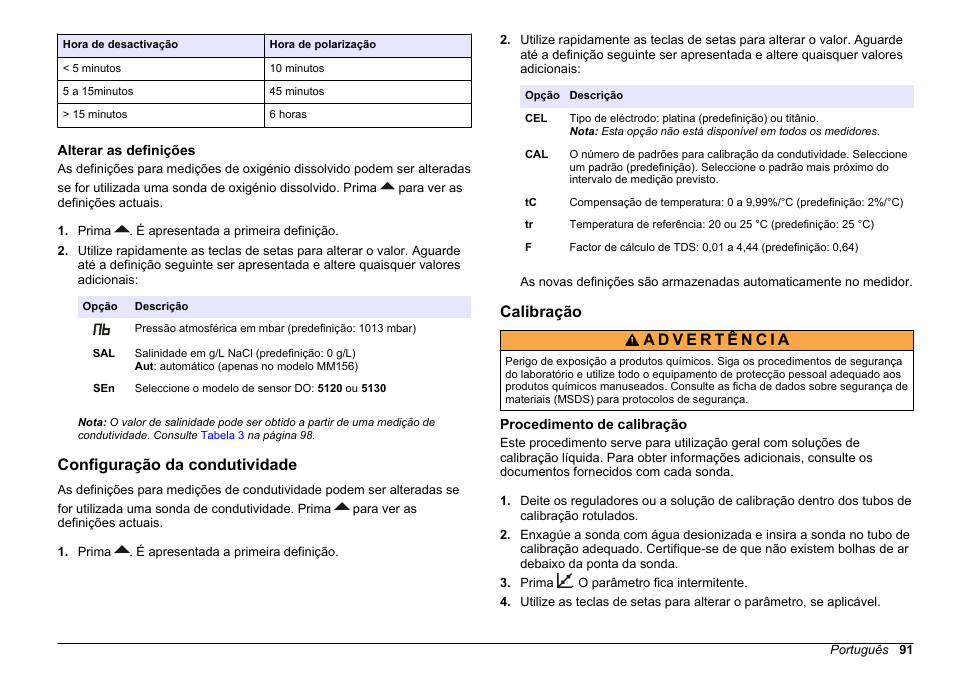 Alterar as definições, Configuração da condutividade, Calibração | Procedimento de calibração | Hach-Lange SENSION+, Portable Meter, LPG2500 User Manual | Page 91 / 388
