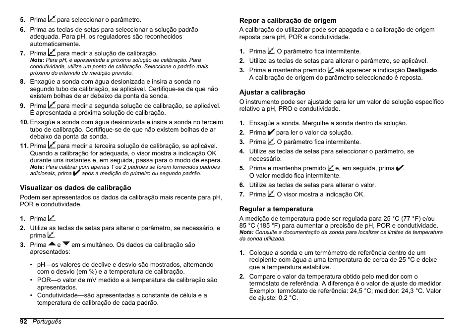 Visualizar os dados de calibração, Repor a calibração de origem, Ajustar a calibração | Regular a temperatura | Hach-Lange SENSION+, Portable Meter, LPG2500 User Manual | Page 92 / 388