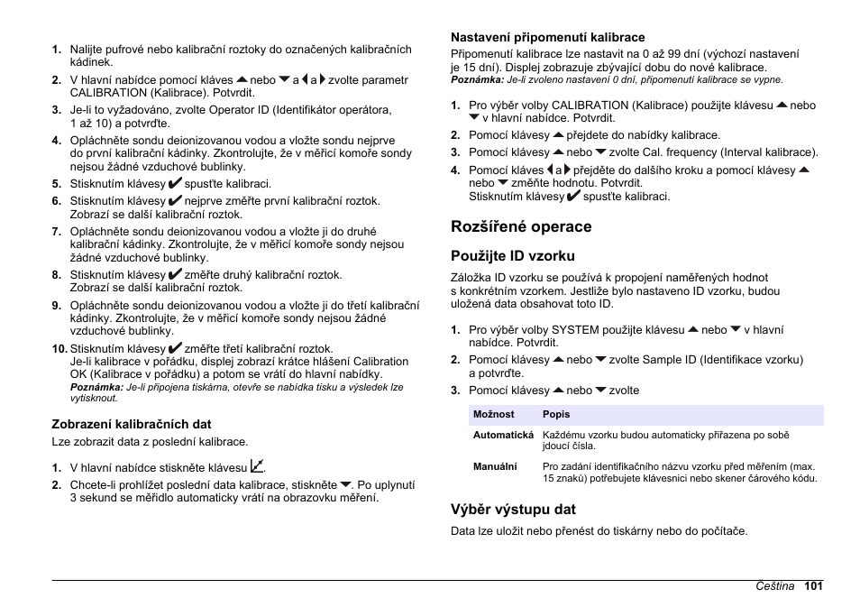 Zobrazení kalibračních dat, Nastavení připomenutí kalibrace, Rozšířené operace | Použijte id vzorku, Výběr výstupu dat, Výběr, Výstupu dat, Naleznete v | Hach-Lange SENSION+ EC71 User Manual | Page 101 / 362