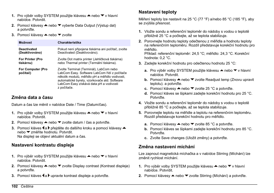 Změna data a času, Nastavení kontrastu displeje, Nastavení teploty | Změna nastavení míchání, Na straně 102 | Hach-Lange SENSION+ EC71 User Manual | Page 102 / 362