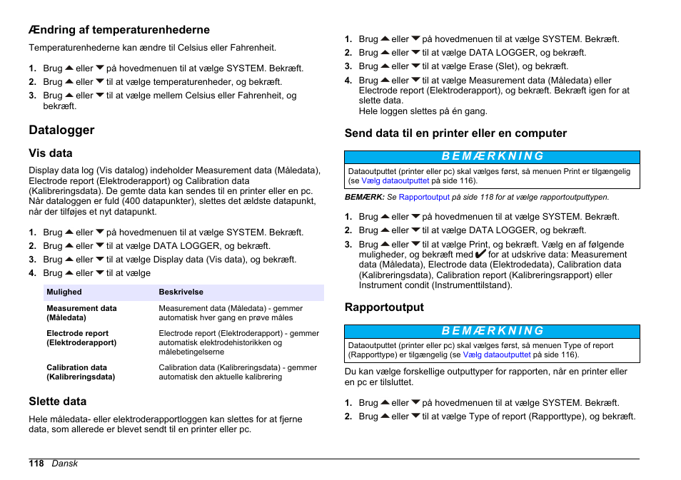 Ændring af temperaturenhederne, Datalogger, Vis data | Slette data, Send data til en printer eller en computer, Rapportoutput | Hach-Lange SENSION+ EC71 User Manual | Page 118 / 362