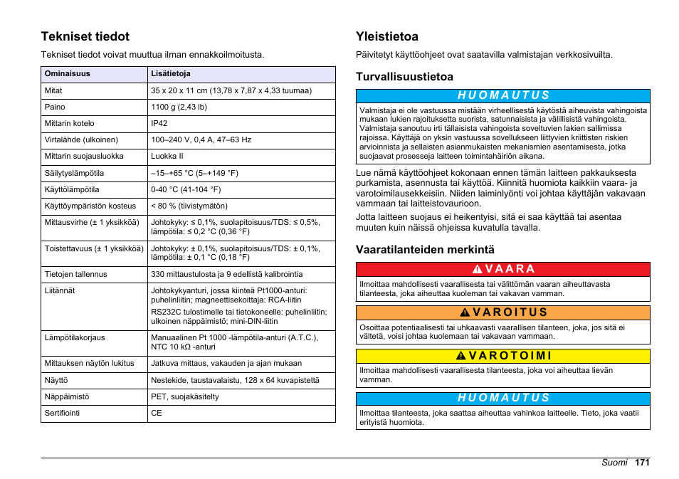 Käyttäjän käsikirja, Tekniset tiedot, Yleistietoa | Turvallisuustietoa, Vaaratilanteiden merkintä, Suomi | Hach-Lange SENSION+ EC71 User Manual | Page 171 / 362